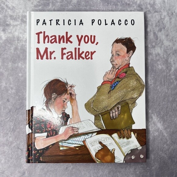 THANK You, Mr. Falker by Patricia Polacco (2012, Hardcover) NEW - Picture 1 of 7